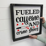 Caffeine & Crime with Ebony Frame Sign Room Decor