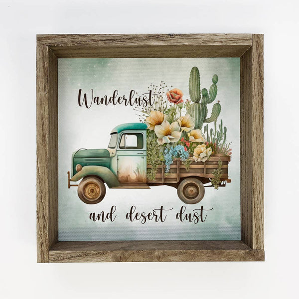Wanderlust and Desert Dust - Vintage Truck Canvas Art
