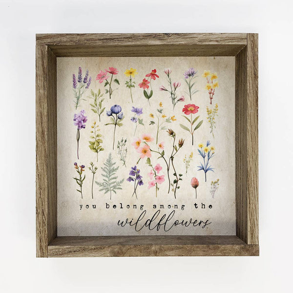 You Belong Among the Wildflowers - Framed Canvas Wall Art