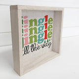 Jingle All The Way - Holiday Word Sign - Farmhouse Word Art