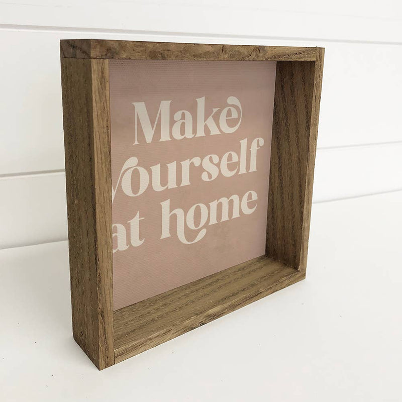 Quote Make Yourself at Home - Home Word Canvas Art - Framed