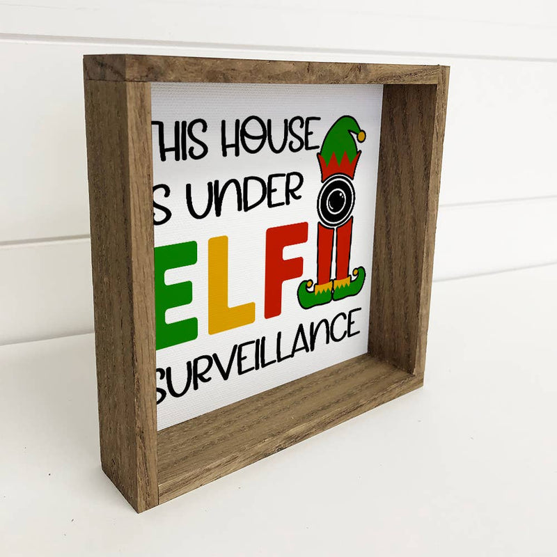 Elf Surveillance Small Canvas Shelf Sitting Sign