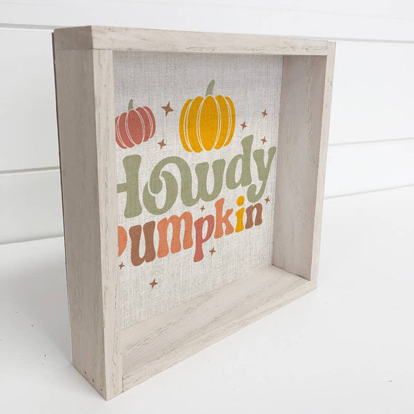 Howdy Pumpkin - Cute Framed Word Sign - Fall Wall Word Art