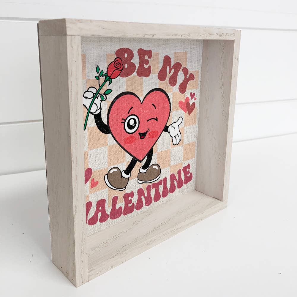 Be My Valentine - Cute Heart Canvas Art - Wood Framed Decor