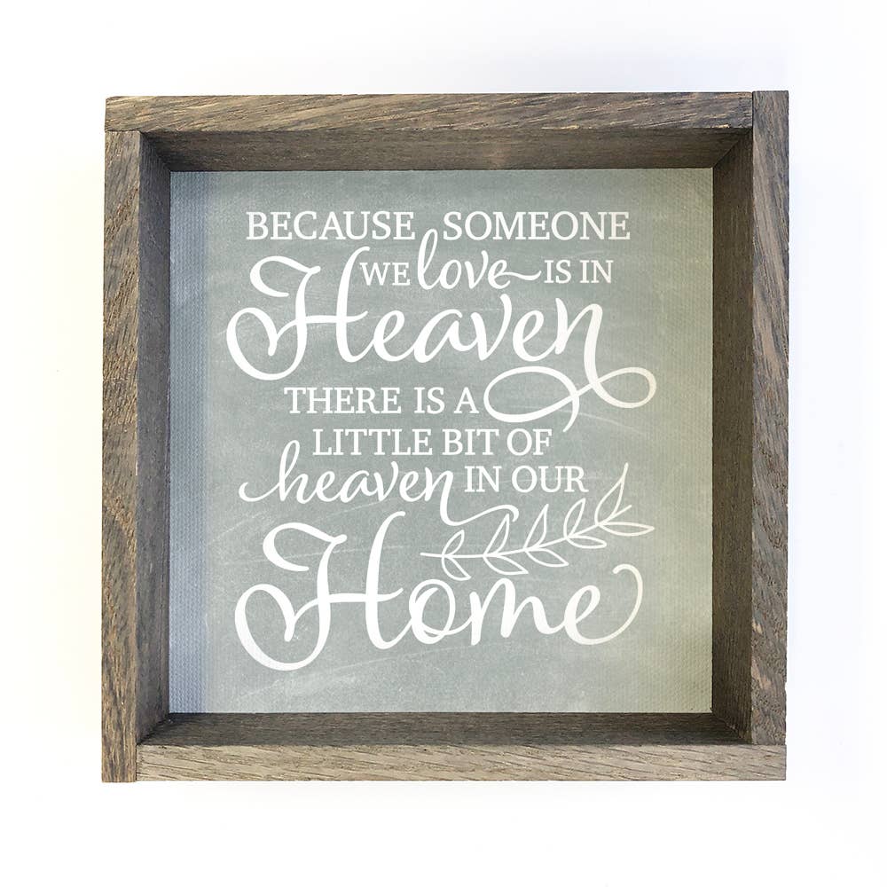 Heaven in our Home Family Canvas Sign with Wooden Frame