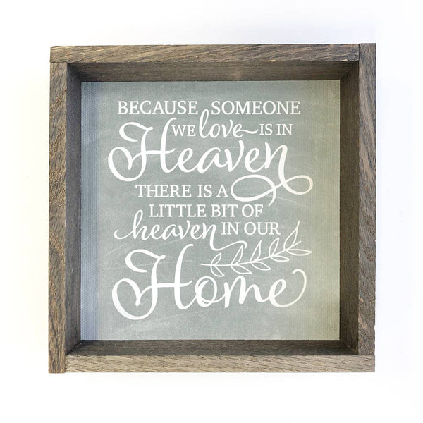 Heaven in our Home Family Canvas Sign with Wooden Frame