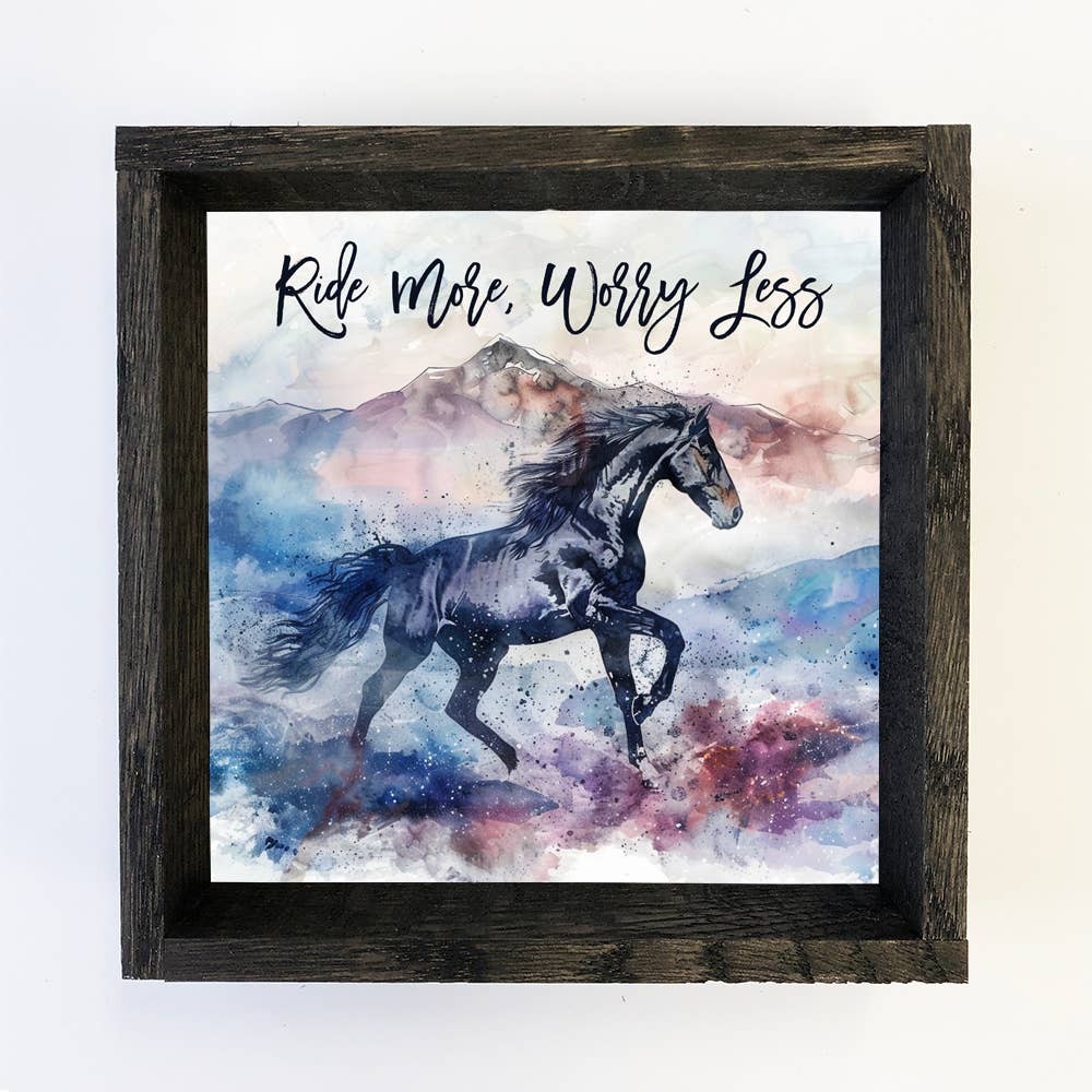 Dark Horse Ride More Worry Less - Horse Canvas Art - Framed