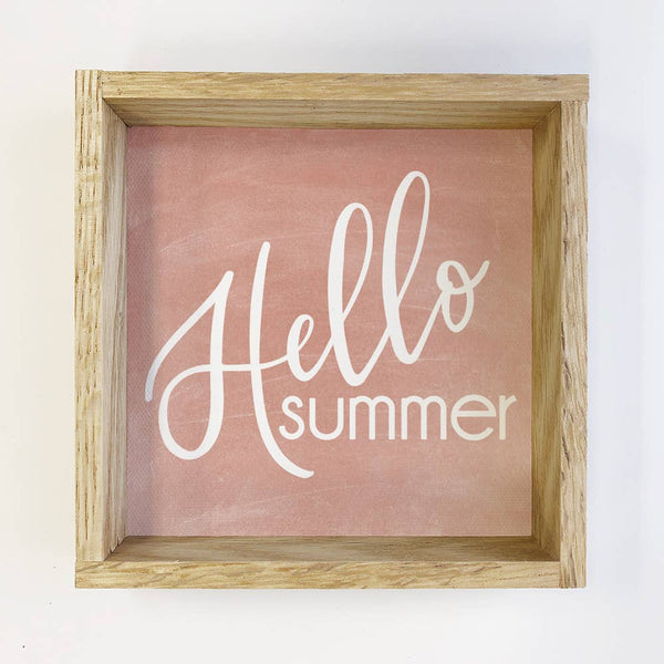 Hello Summer - Cute Summer Word Sign -  Summertime Sign