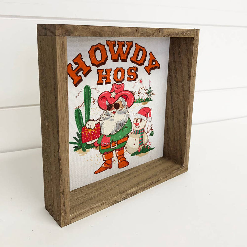 Howdy Hos - Funny Holiday Canvas Art - Wood Framed Wall Art