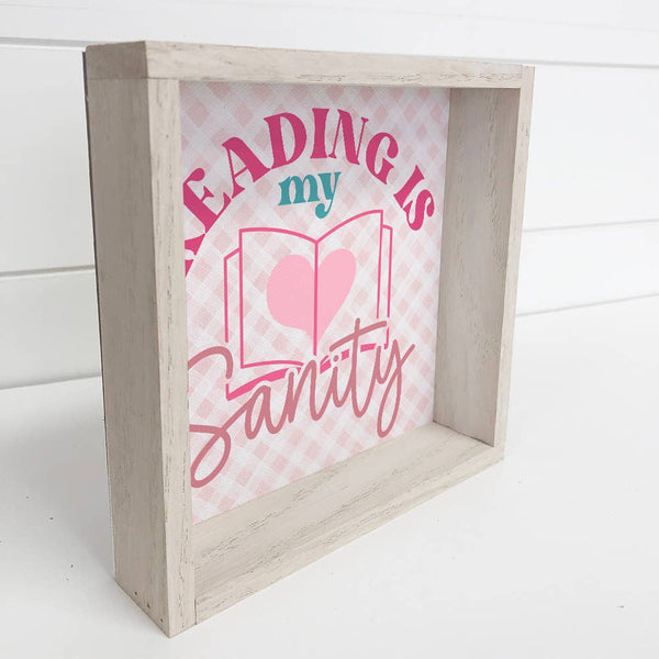 Reading is My Sanity - Book Lovers Canvas Art - Wood Framed