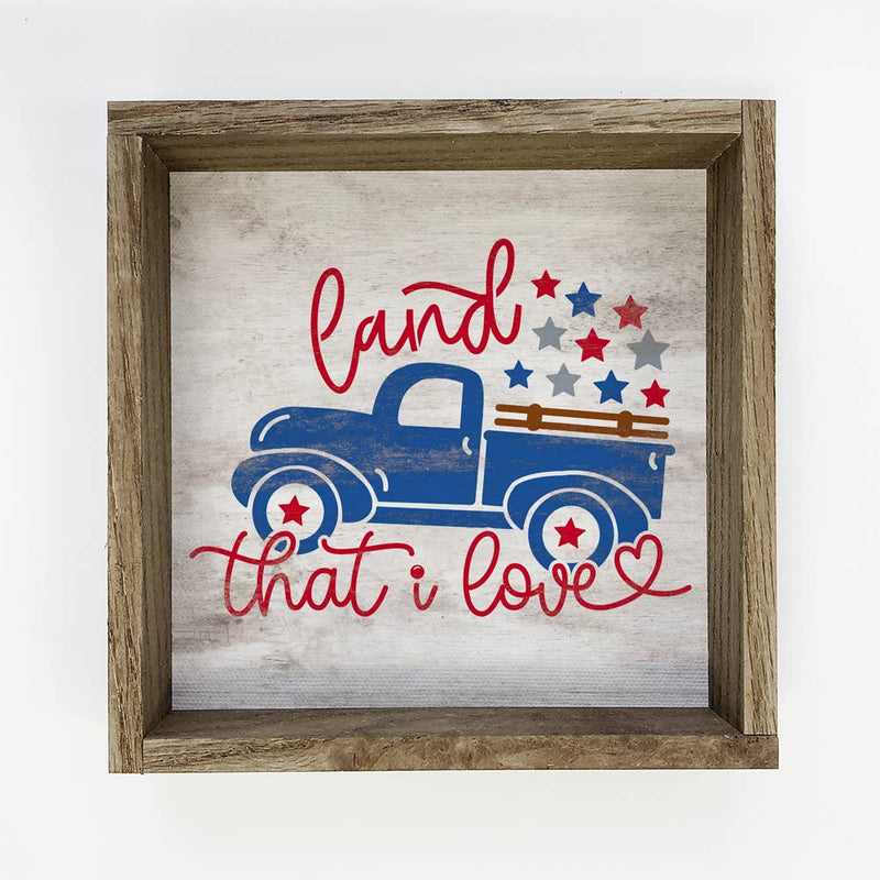 4th of July Land That I Love - Patriotic Word Art - Framed