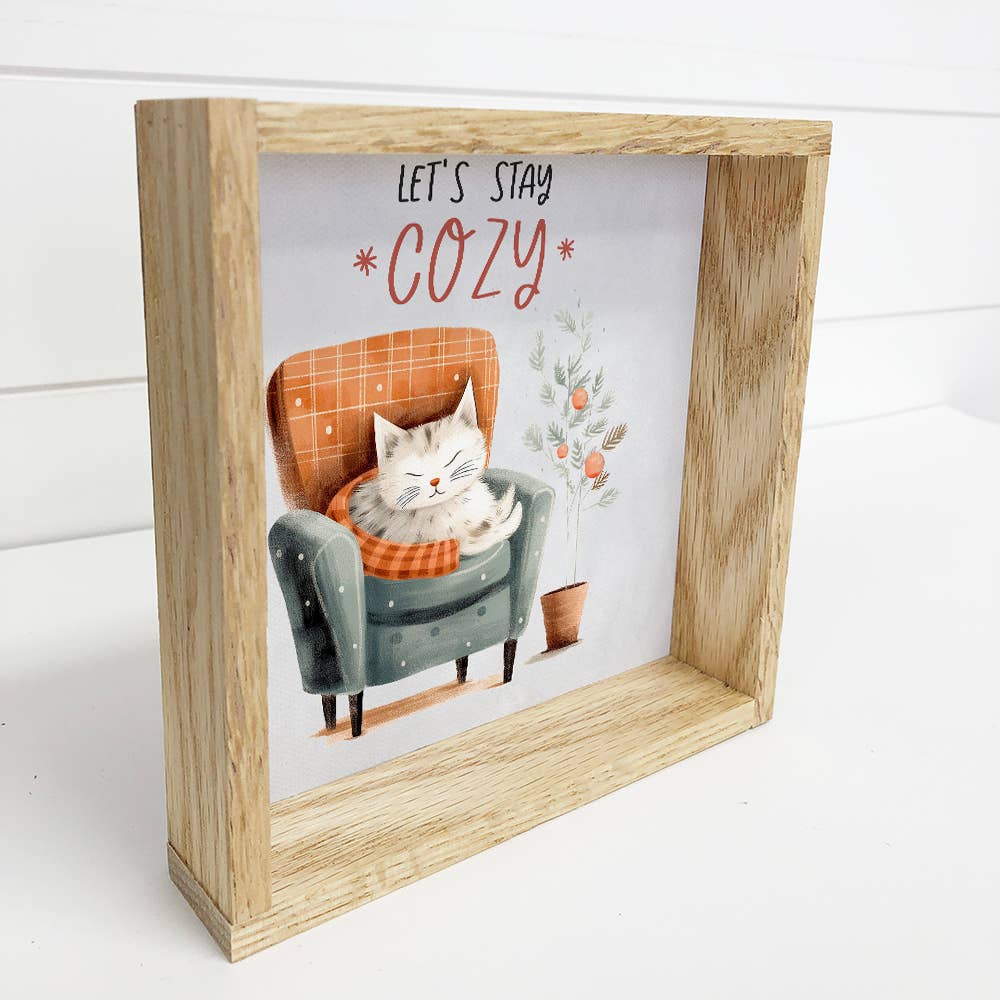 Hygge Lets Stay Cozy Cat - Cute Rustic Winter Canvas Art