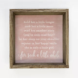 Hold Her a Little Longer - Baby Girl Nursery Art - Cute Poem