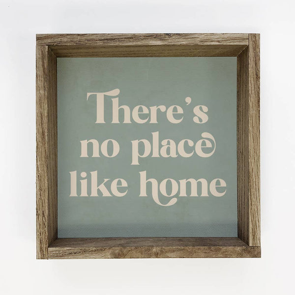 Quote There's No Place Like Home - Home Canvas Word Artwork