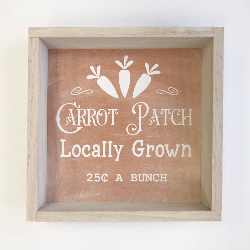 Carrot Patch Locally Grown Wall Art - Easter Canvas Art