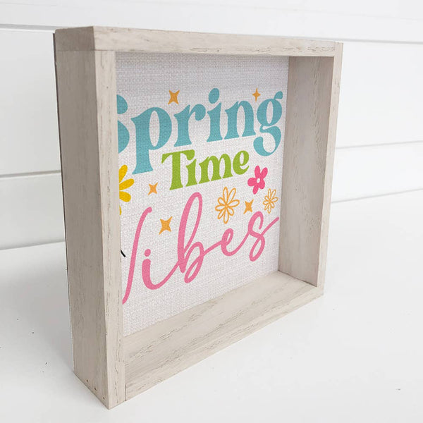 Spring Time Vibes - Spring Time Canvas Art - Wood Framed Art