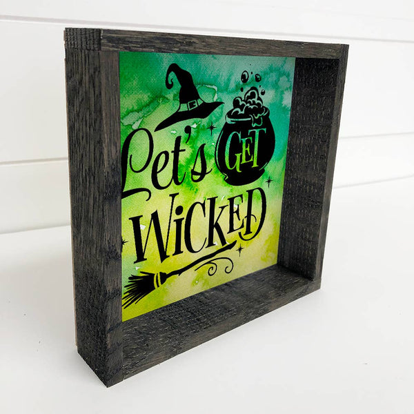 Let's Get Wicked - Cute Halloween Word Sign - Halloween Art