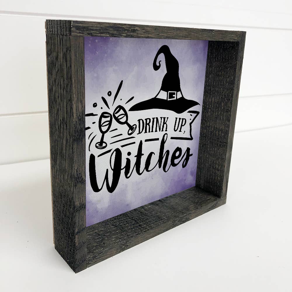 Drink Up Witches - Cute Halloween Word Art - Halloween Sign