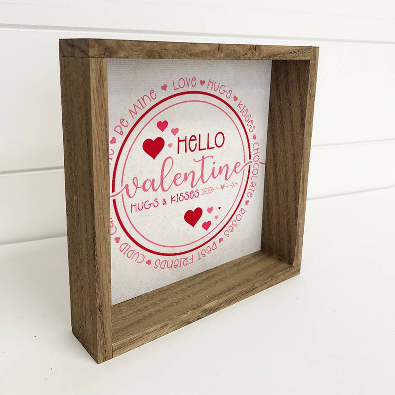 Hello Valentine Circle Sign - Wood Frame Decoration