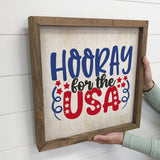 Hooray for the USA - Cute Patriotic Word Sign with Frame