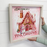 Dreaming of a Pink Christmas - Gingerbread House Wall Art