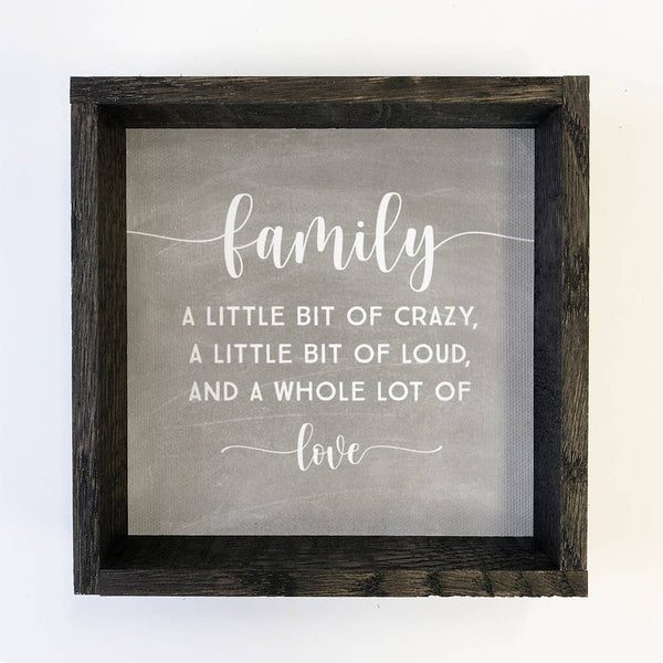 Family A little Bit of Crazy Small Canvas & Wood Small Decor