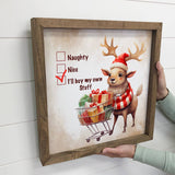 I'll Buy My Own Stuff Christmas Reindeer - Funny Animal Art