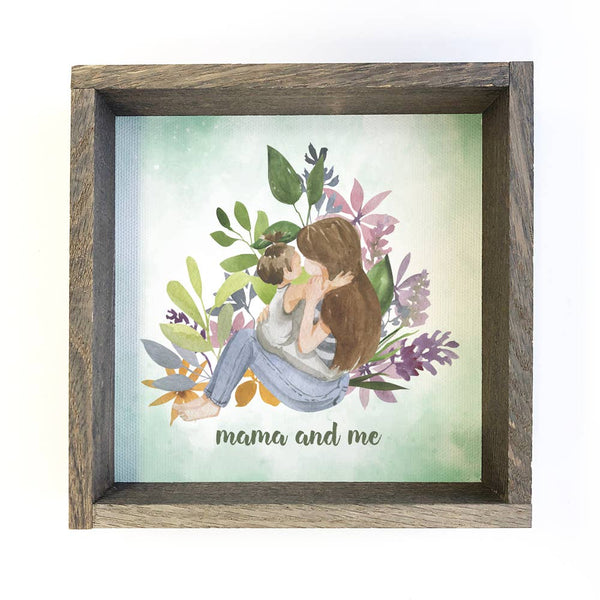Mother's Day Gift- Mama & Me Cute Small Canvas Sign