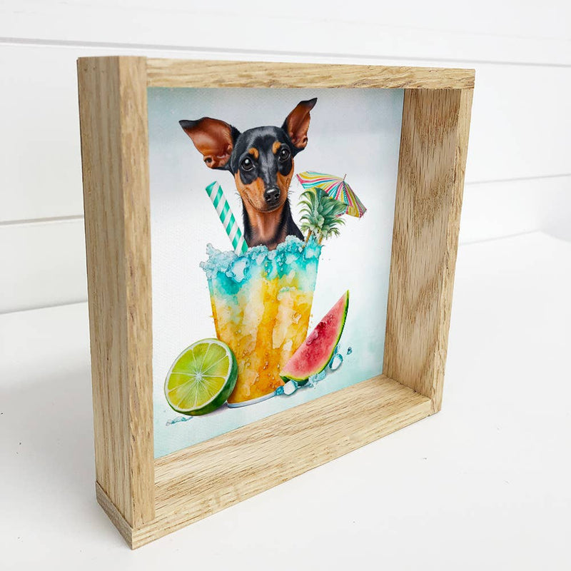 Pinscher Dog Summer Drink Small Canvas Sign- Funny Cocktail