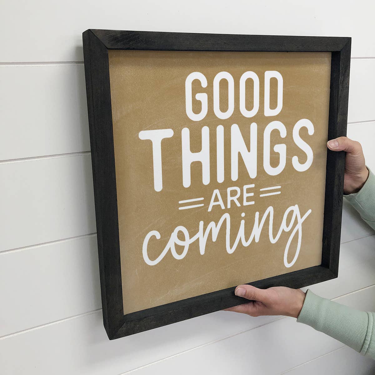 Good Things are Coming - Cute Canvas Word Art - Wood Framed