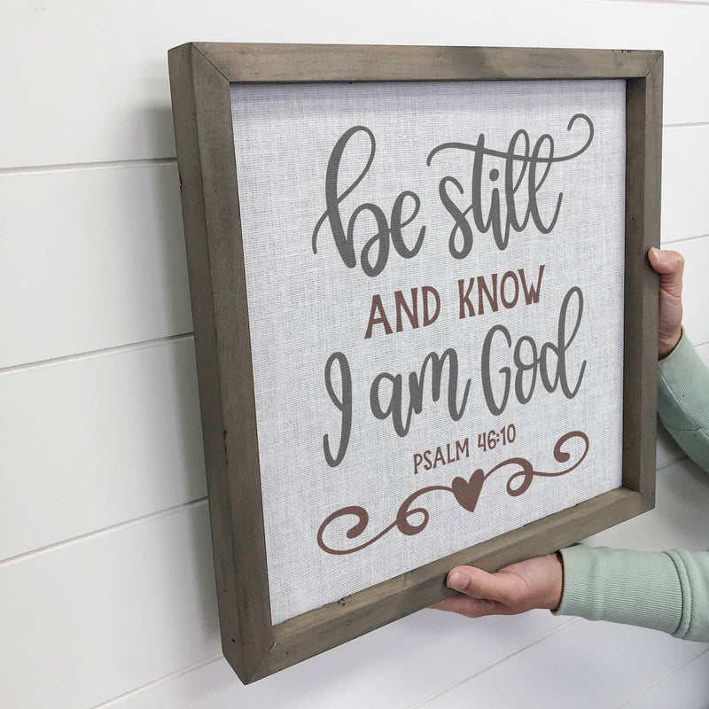 Be Still and Know I am God Wall Art - Scripture Word Art