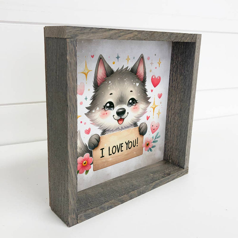 I Love You Wolf - Valentines Day Wolf Canvas Art - Framed