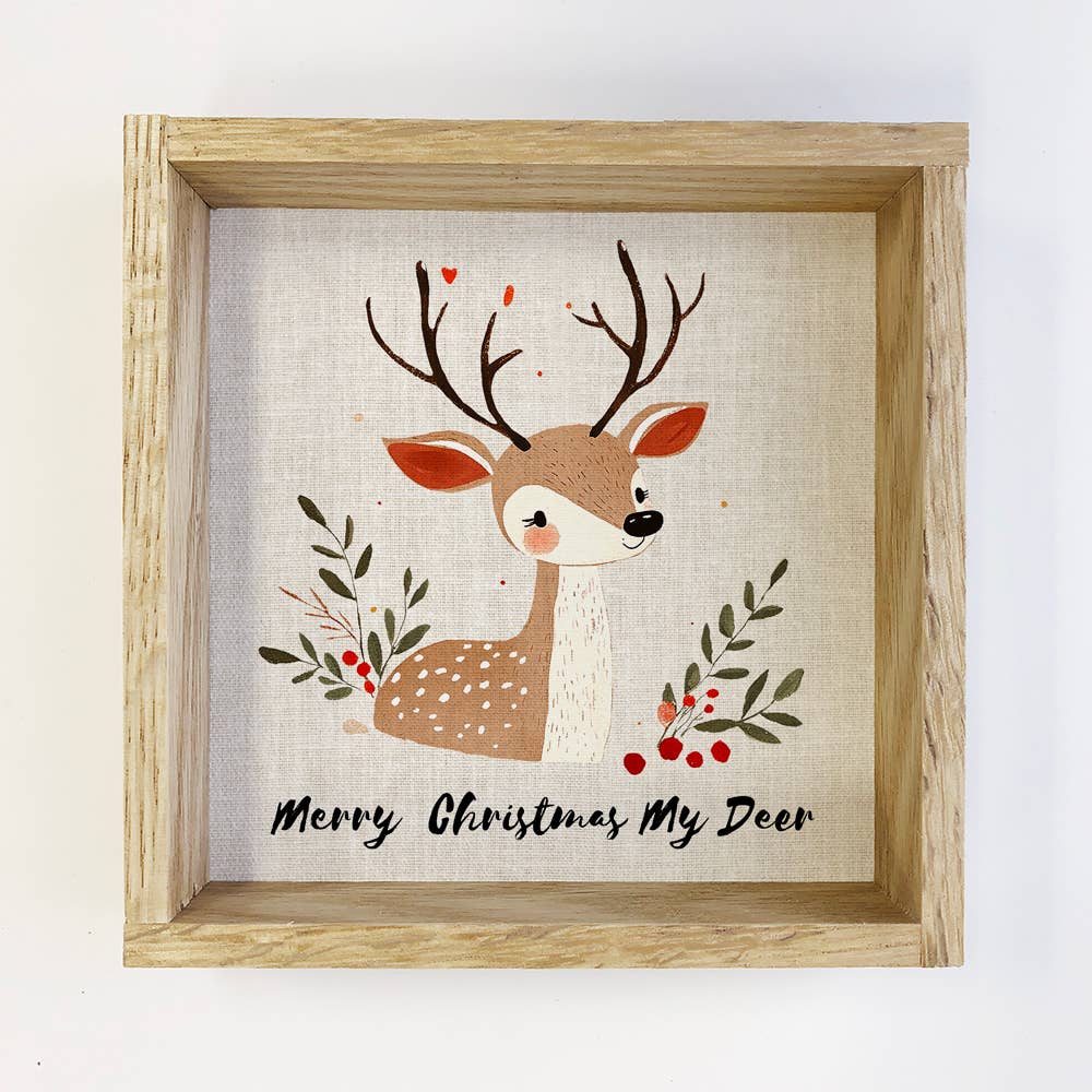 Merry Christmas My Deer - Christmas Canvas Art - Wood Framed