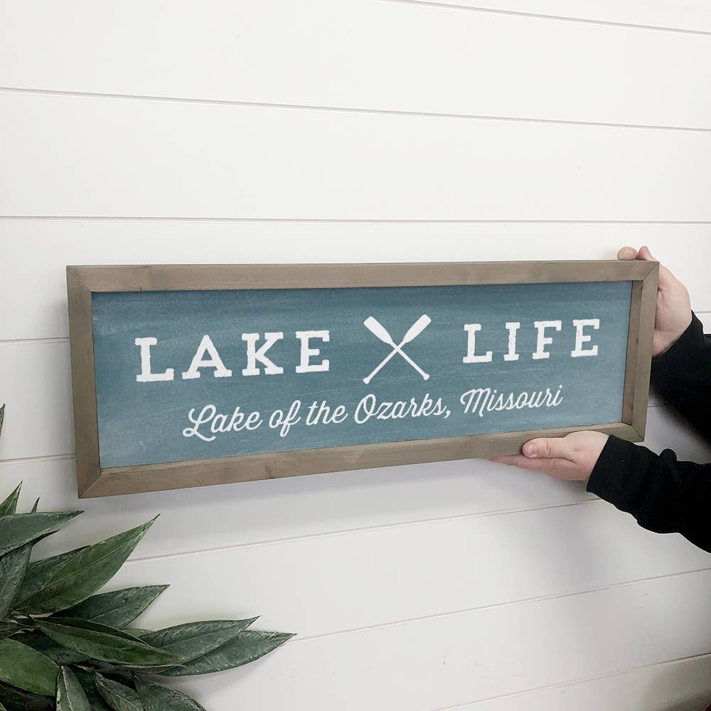 Custom Lake Décor- Lake Life Ozarks, Missouri Farmhouse Sign