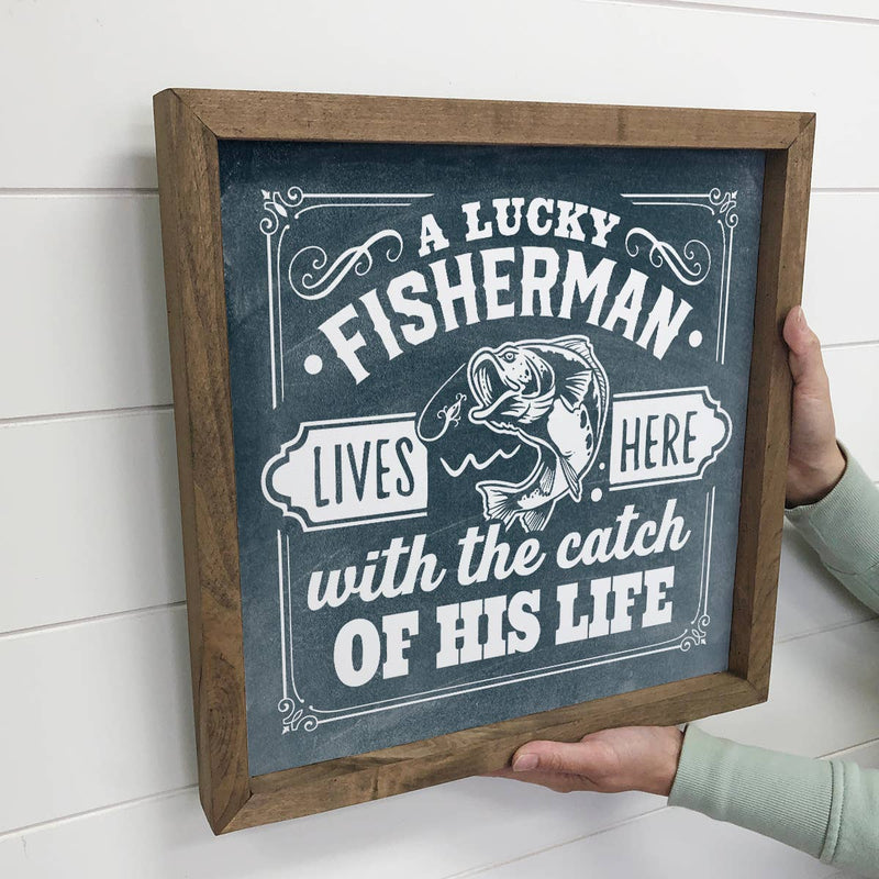 Fish Wall Décor- A Lucky Fisherman Farmhouse Sign