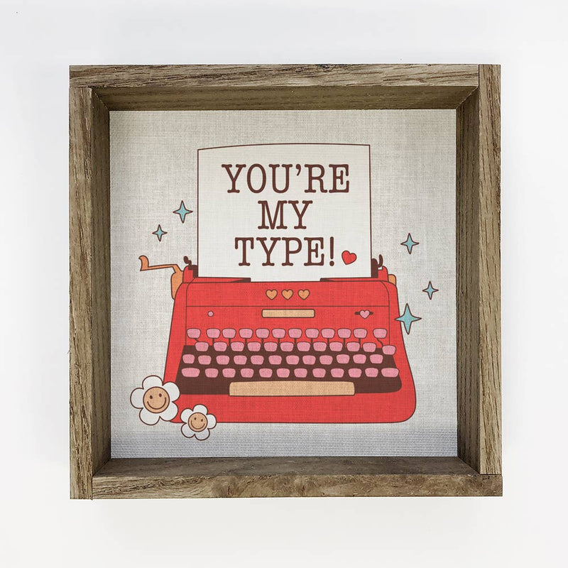 Retro Valentines You're My Type - Cute Typewriter Canvas Art