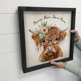 Farm Hair Don't Care - Funny Cow Art - Farm Animal Wall Art