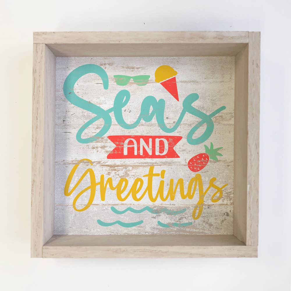 Seas and Greetings - Beach House Holiday Word Sign - Framed