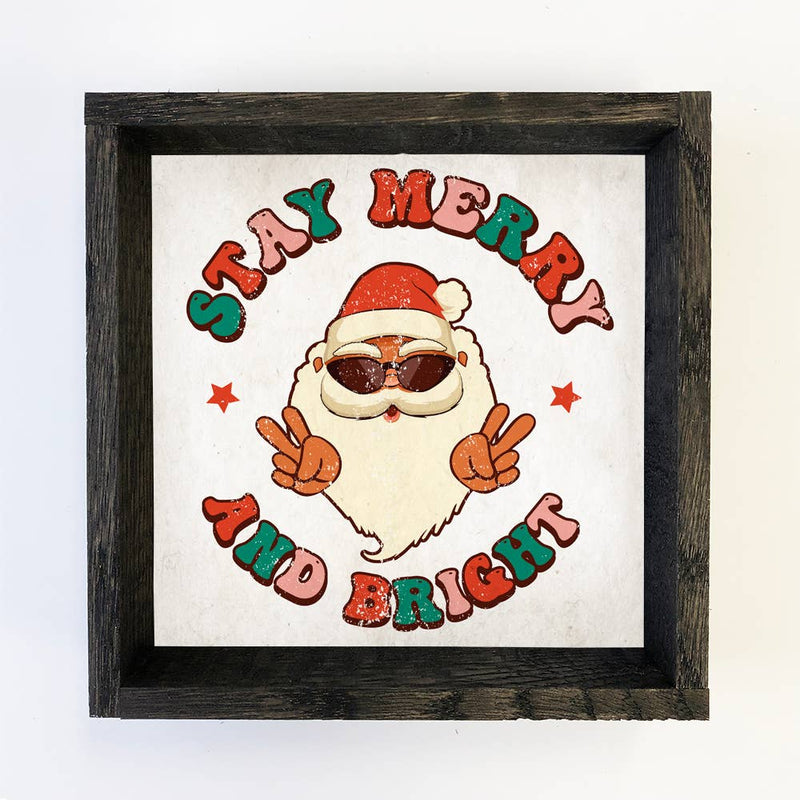 Stay Merry Santa Peace Signs - Funny Holiday Canvas Artwork