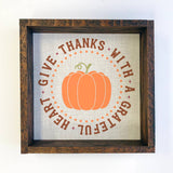 Give Thanks with a Grateful Heart - Cute Fall Canvas Art