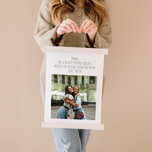 Best Friends Quote - Photo Gift Hanging Canvas