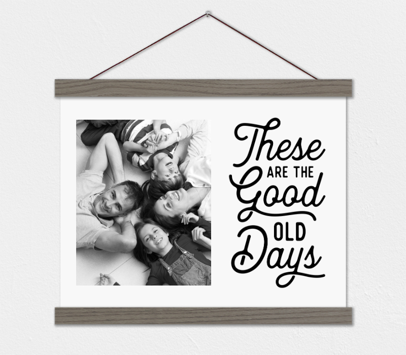 These Are The Good Old Days - Family Gift Idea - Custom Canvas