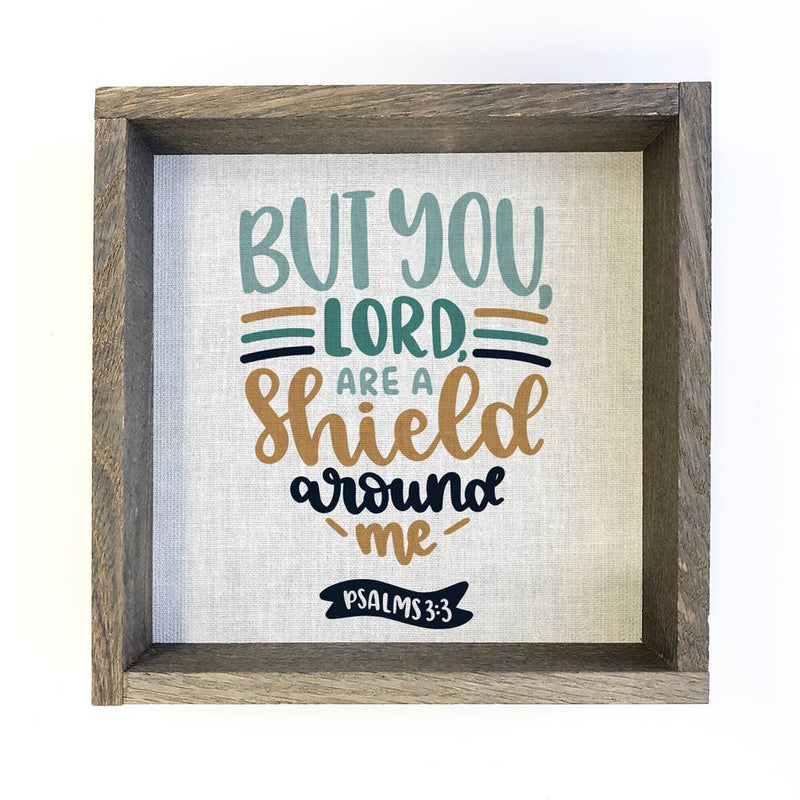 Lord You Area Shield Around Me - Scripture Canvas Art