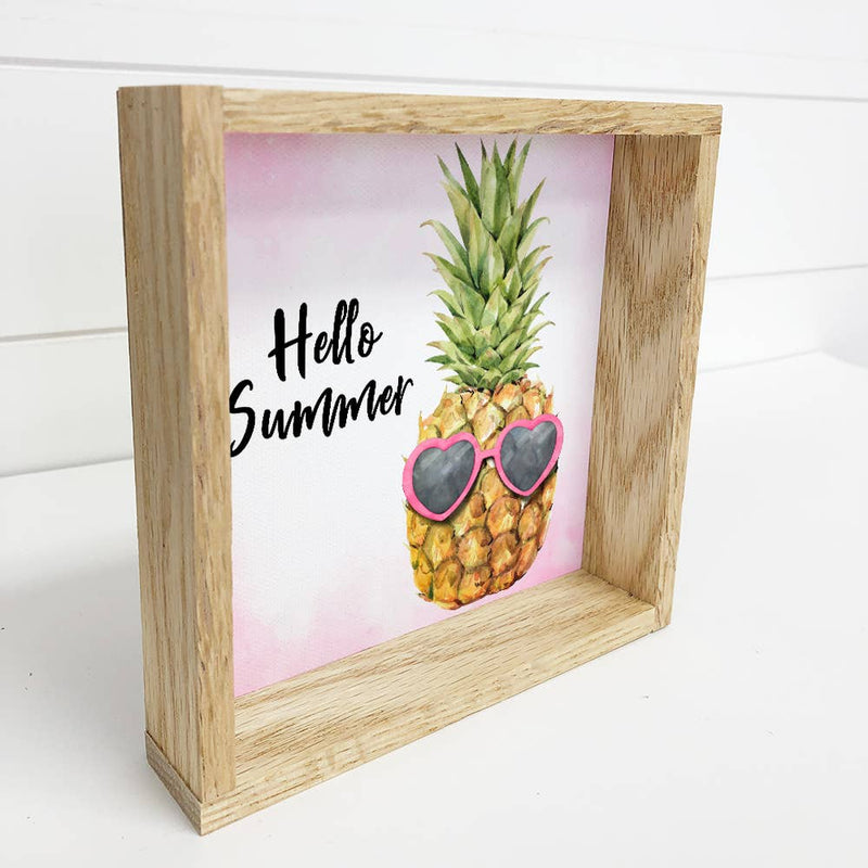 Hello Summer Pineapple- Fun Fruity Summer Sign