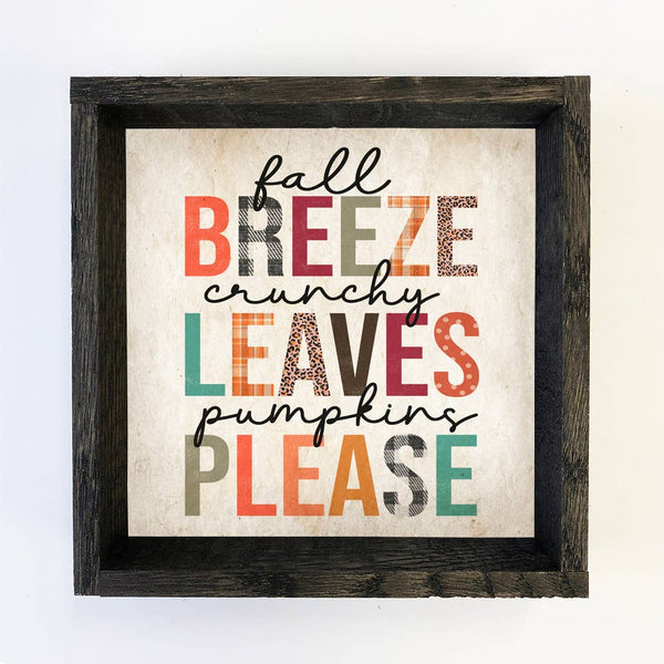Fall Breeze Crunchy Leaves - Autumn Word Sign - Framed Art