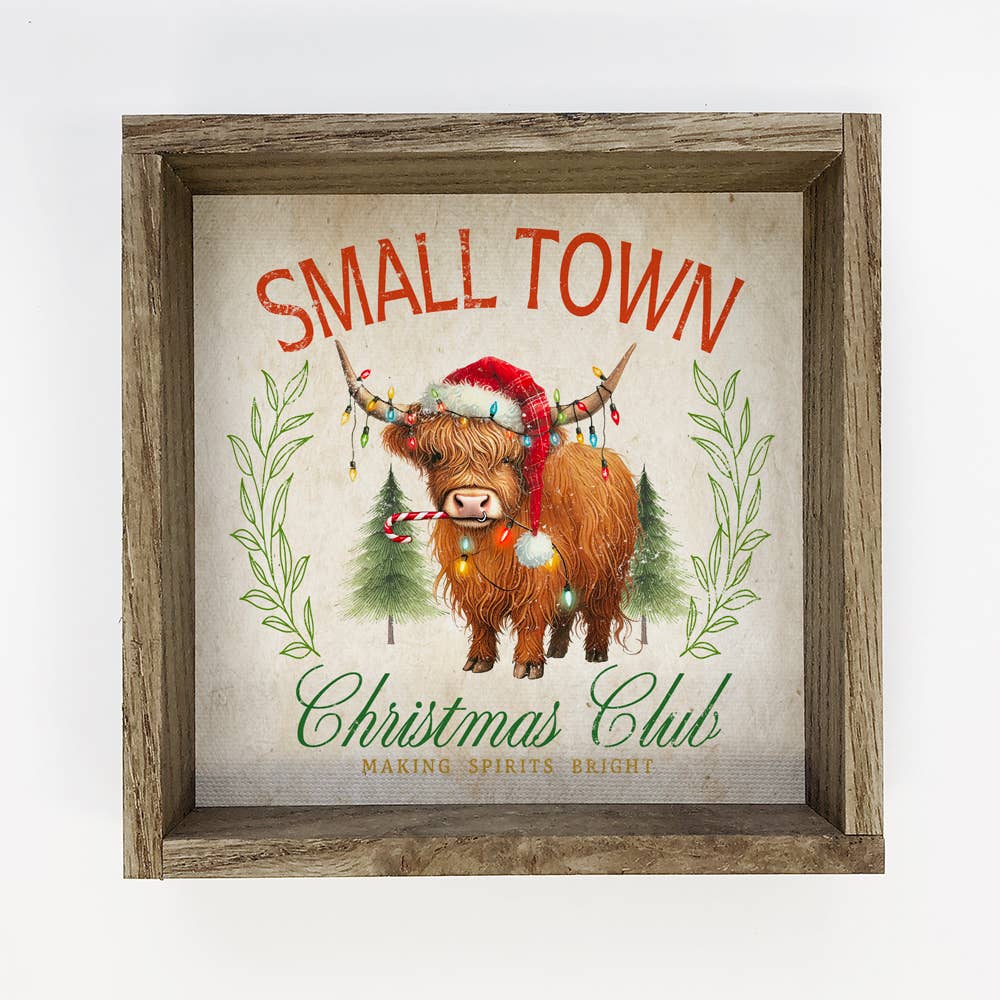 Small Town Christmas Club Highland Cow - Farmhouse Christmas