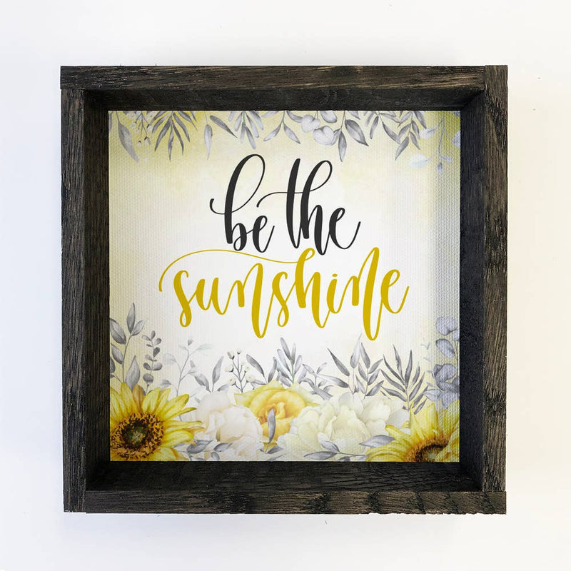 Be the Sunshine Small Canvas Shelf Décor with Ebony Frame