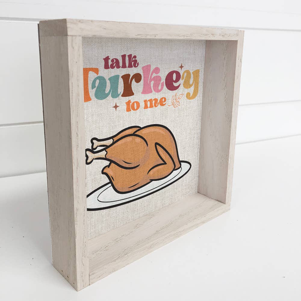 Talk Turkey To Me - Retro Thanksgiving Canvas Art - Framed