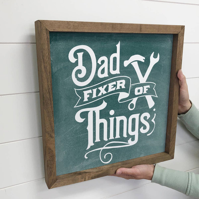 Dad Fixer of Things - Funny Dad Word Art - Wood Framed Decor