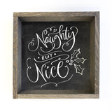 Christmas Santa Black Farmhouse Sign - Naughty But Nice